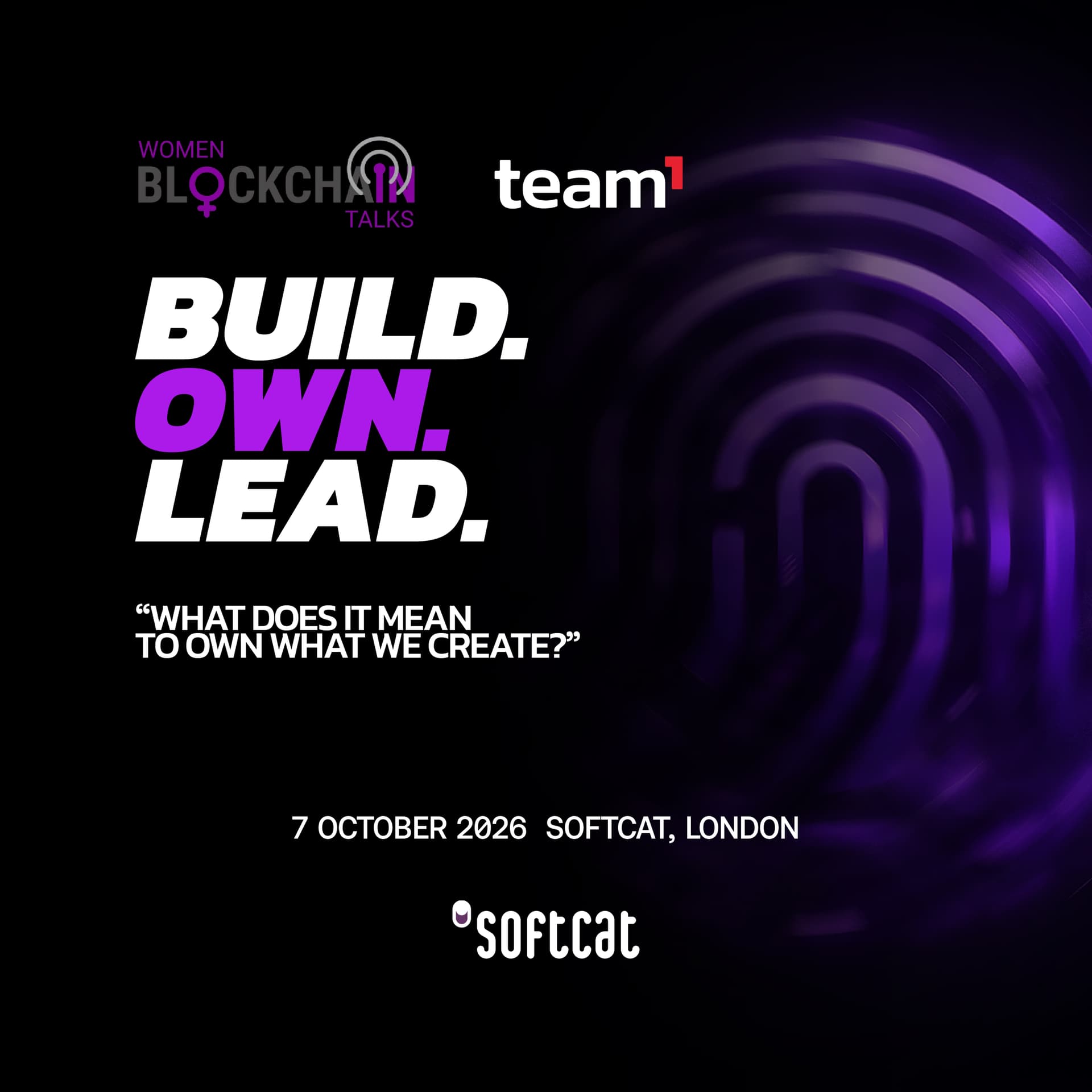Build. Own. Lead. - What Does It Mean To Own What We Create?