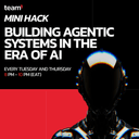 🤖 Building Agentic Systems in the Era of AI | Virtual Cohort 3
