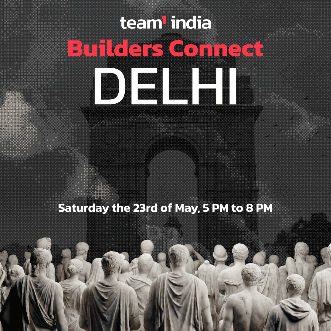 Team1 Builder Connect: Delhi