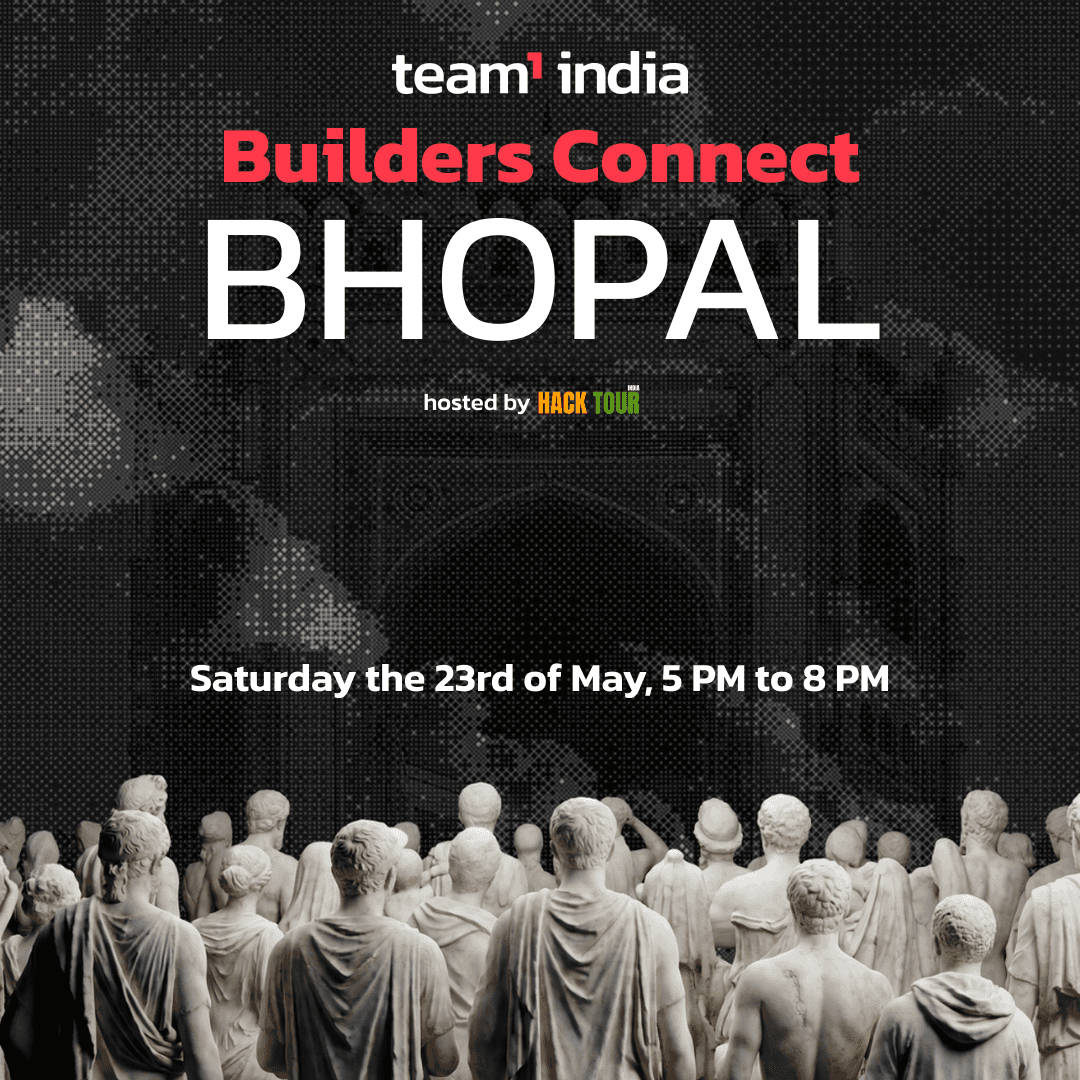 Team1 Builder Connect: Bhopal
