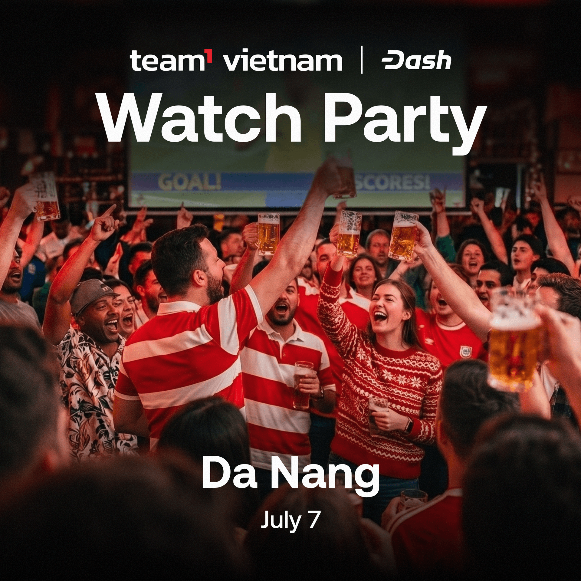 Team1 Vietnam x Dash World Cup Watch Party: