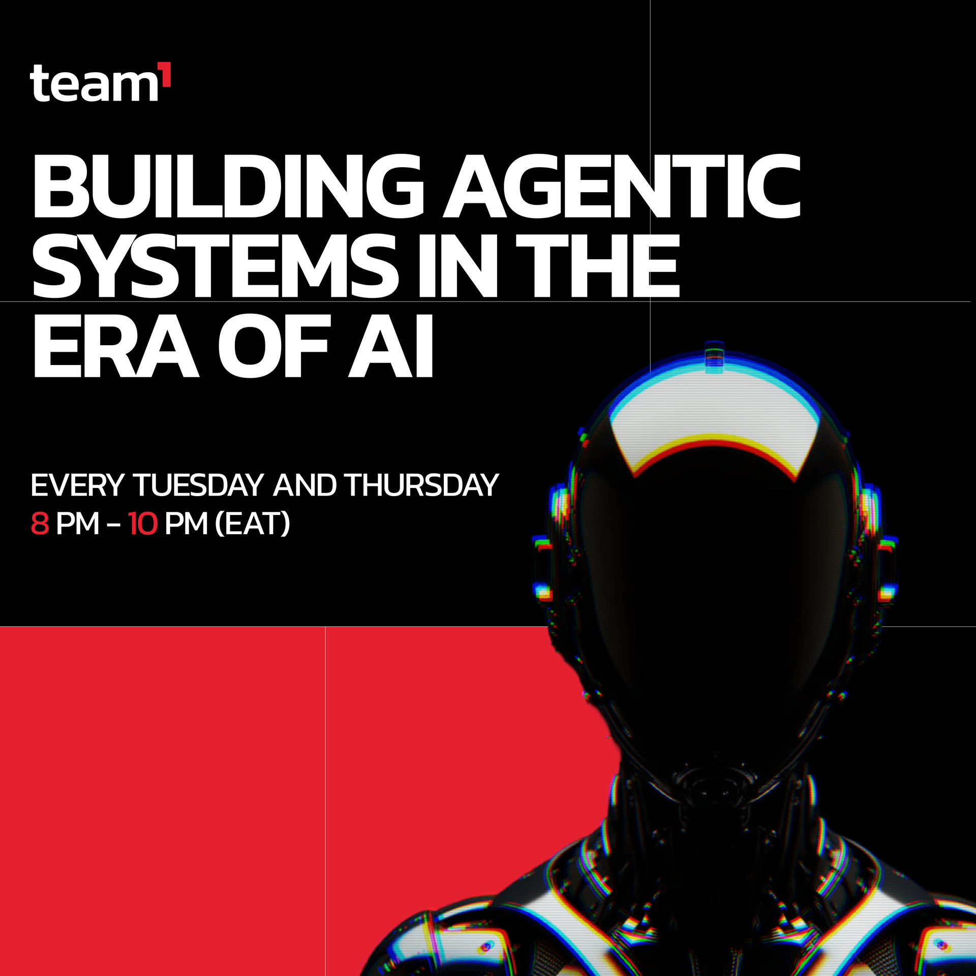 🤖 Building Agentic Systems in the Era of AI | Virtual Cohort 3