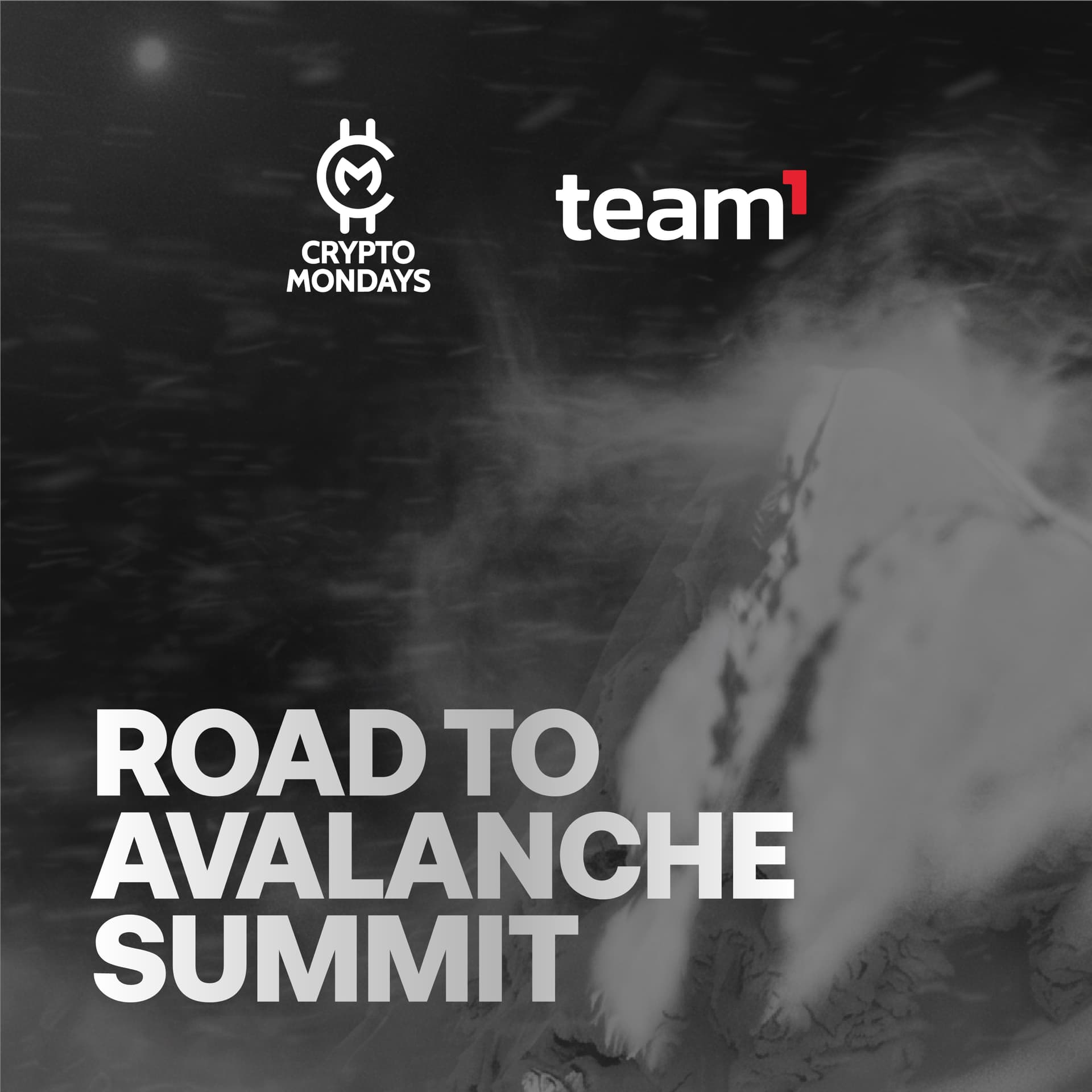 CryptoMondays x Team1: Road to Avalanche Summit